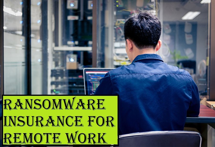 Ransomware insurance for remote working environment